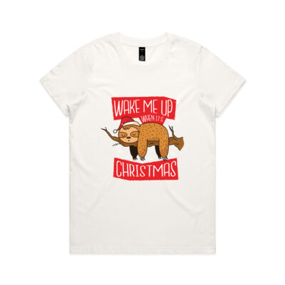 Wake me up when it's Christmas - Womens Maple Tee Thumbnail